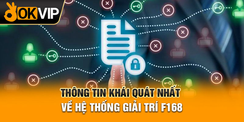 Thông tin khái quát nhất về hệ thống giải trí F168
